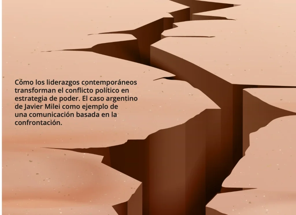 El poder de la grieta: autoritarismo y comunicación en la era de la polarización